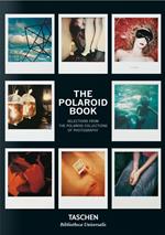 The Polaroid book. Ediz. italiana, spagnola e portoghese