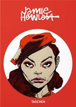 Jamie Hewlett. Ediz. inglese, francese e tedesca. 40th Anniversary Edition