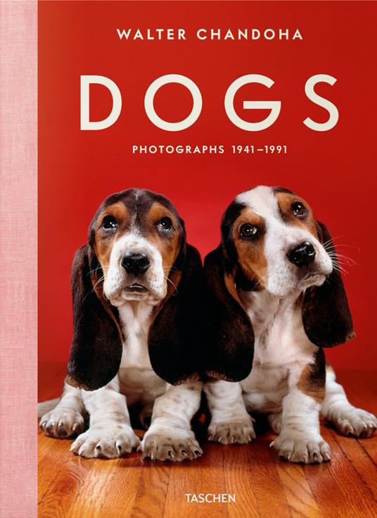 Walter Chandoha. Dogs. Photographs 1941-1991. Ediz. inglese, francese e tedesca - copertina