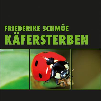 Käfersterben (Ungekürzt)