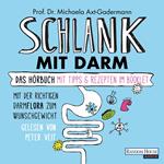 Schlank mit Darm