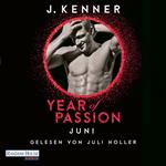 Year of Passion. Juni