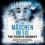 The Fourth Monkey - Das Mädchen im Eis -