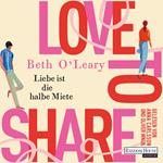 Love to share – Liebe ist die halbe Miete