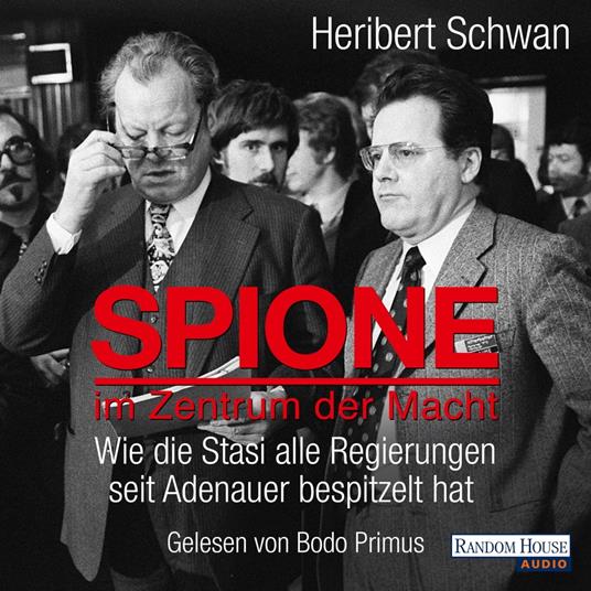 Spione im Zentrum der Macht