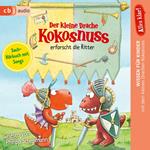 Alles klar! Der kleine Drache Kokosnuss erforscht die Ritter