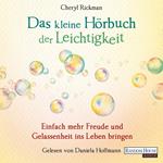 Das kleine Hör-Buch der Leichtigkeit