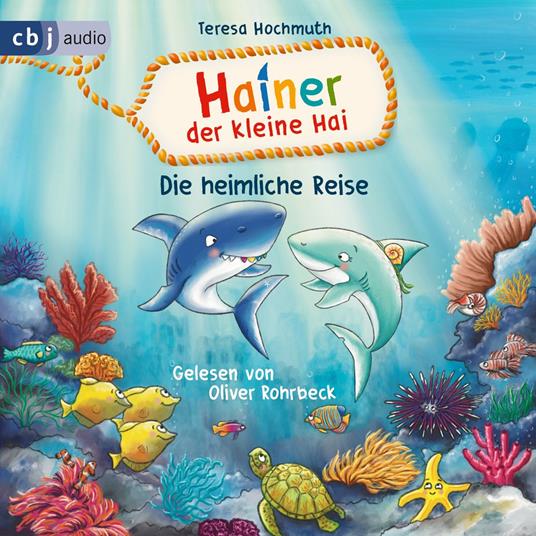 Hainer der kleine Hai - Die heimliche Reise