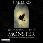 Ganz gewöhnliche Monster – Dunkle Talente