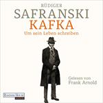 Kafka. Um sein Leben schreiben.