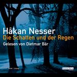 Die Schatten und der Regen