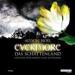 Evermore. Das Schattenland