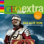 Das alte Rom. Von Göttern und Gladiatoren