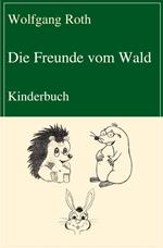 Die Freunde vom Wald