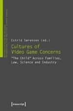 Cultures of Video Game Concerns – 