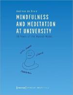 Mindfulness and Meditation at University – Ten Years of the Munich Model