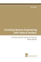 Enriching Reverse Engineering with Feature Analysis