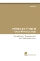 Physiologic Effects of Rotary Blood Pumps