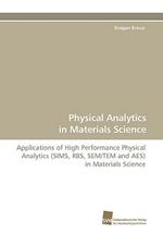 Physical Analytics in Materials Science