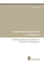 eLearning Acceptance in Hospitals