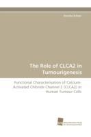 The Role of Clca2 in Tumourigenesis