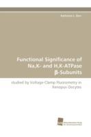 Functional Significance of Na, K- And H, K-Atpase -Subunits