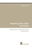 Modeling River Delta Formation