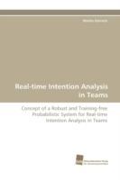 Real-time Intention Analysis in Teams