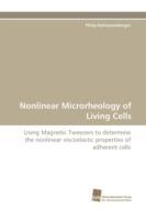 Nonlinear Microrheology of Living Cells