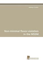 Non-Minimal Flavor-Violation in the Mssm