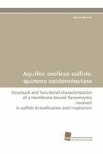 Aquifex Aeolicus Sulfide: Quinone Oxidoreductase