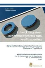 Entwicklung eines Kennzahlensystems zum Kreditreporting