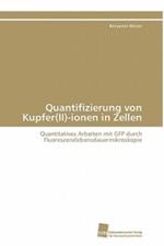 Quantifizierung von Kupfer(II)-ionen in Zellen