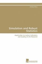 Simulation and Robust Statistics