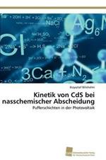 Kinetik von CdS bei nasschemischer Abscheidung