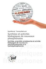 Synthese et activites biologiques de nouveaux phosphonates