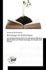 Bricolage Et Dialectique