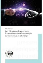 Les bioceramiques: une innovation en odontologie