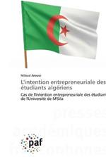 L'intention entrepreneuriale des etudiants algeriens