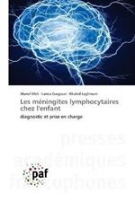 Les meningites lymphocytaires chez l'enfant