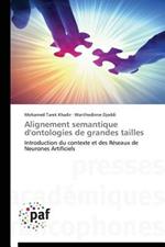 Alignement Semantique d'Ontologies de Grandes Tailles