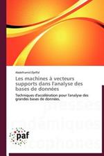 Les Machines A Vecteurs Supports Dans l'Analyse Des Bases de Donnees