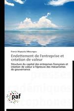 Endettement de l'Entreprise Et Creation de Valeur