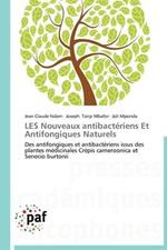 Les Nouveaux Antibacteriens Et Antifongiques Naturels