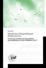 Materiaux Magnetiques Moleculaires