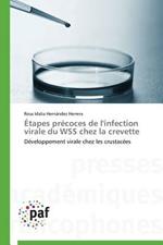 Etapes Precoces de l'Infection Virale Du Wss Chez La Crevette