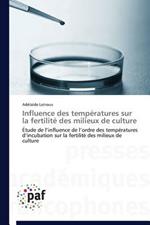 Influence Des Temperatures Sur La Fertilite Des Milieux de Culture