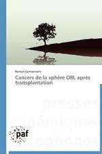 Cancers de la Sphere Orl Apres Transplantation