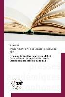 Valorisation des sous-produits d'ail