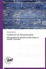 Celebrite Et Desplazados